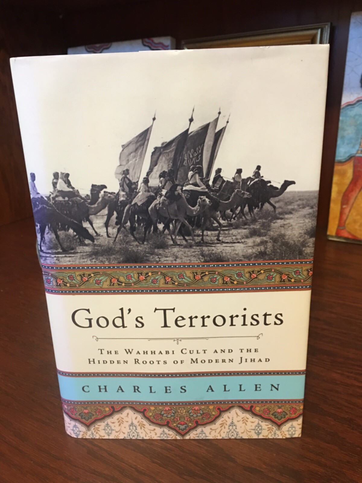 Gods Terrorists. Charles Allen. 1st HC Ptg. Da Capo 2006. Fine Unread