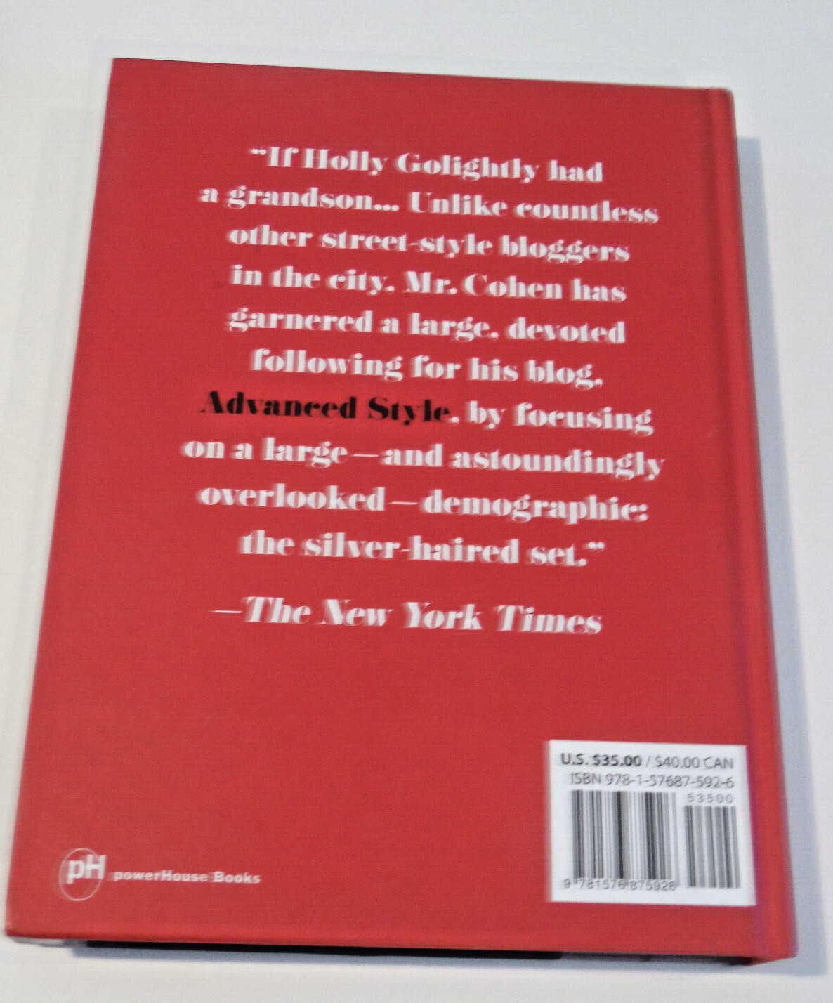 * Signed* Advanced Style by Ari Seth Cohen Signed First Edition/5th print -used