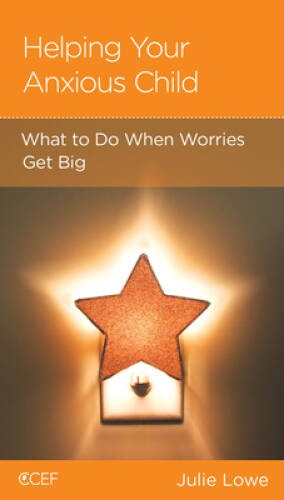 Helping Your Anxious Child: What to Do When Worries Get Big – GOOD