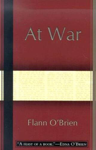 At War (Lannan Selection) – Paperback By O’Brien, Flann – GOOD