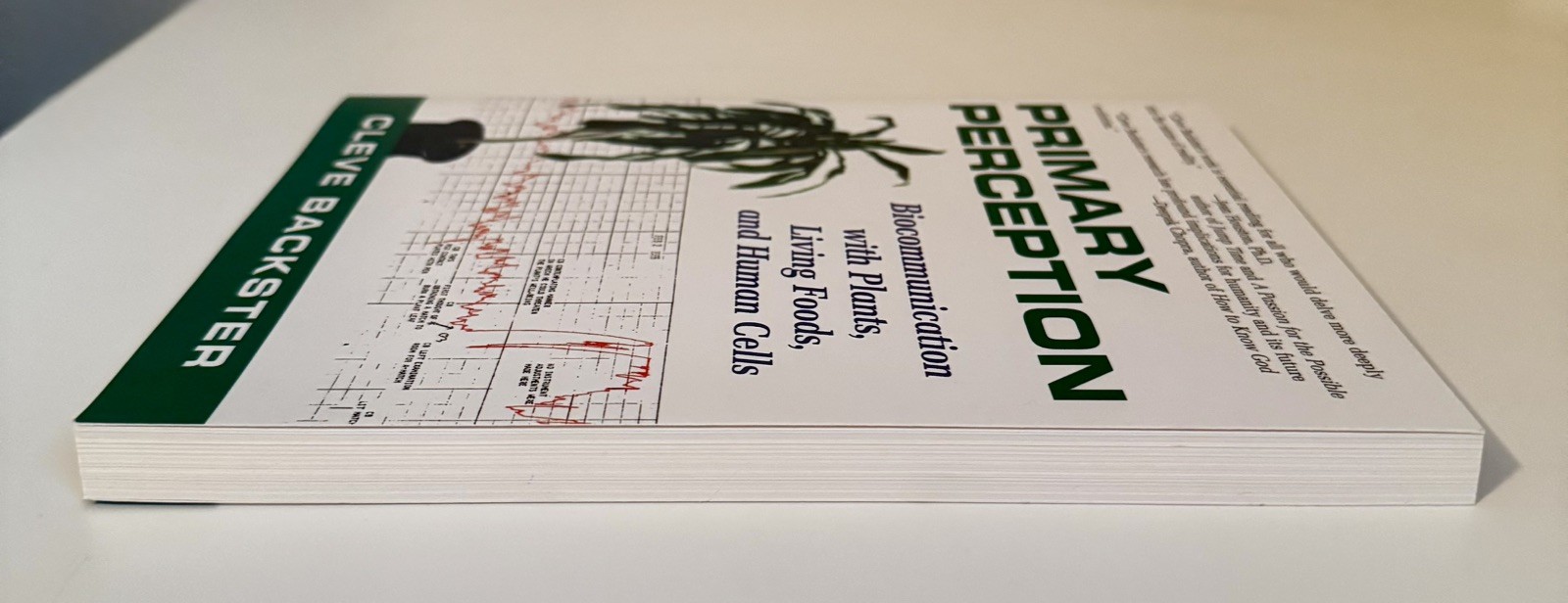 Primary Perception-Biocommunication w/ Plants,Living Foods&Hu..By Cleve Backster