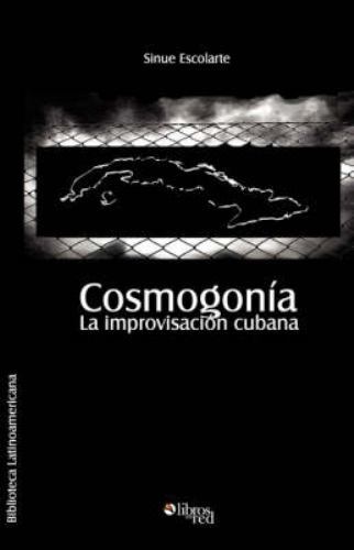 Cosmogonia la Improvisacion Cubana by Pedro Llera (2007, Perfect)