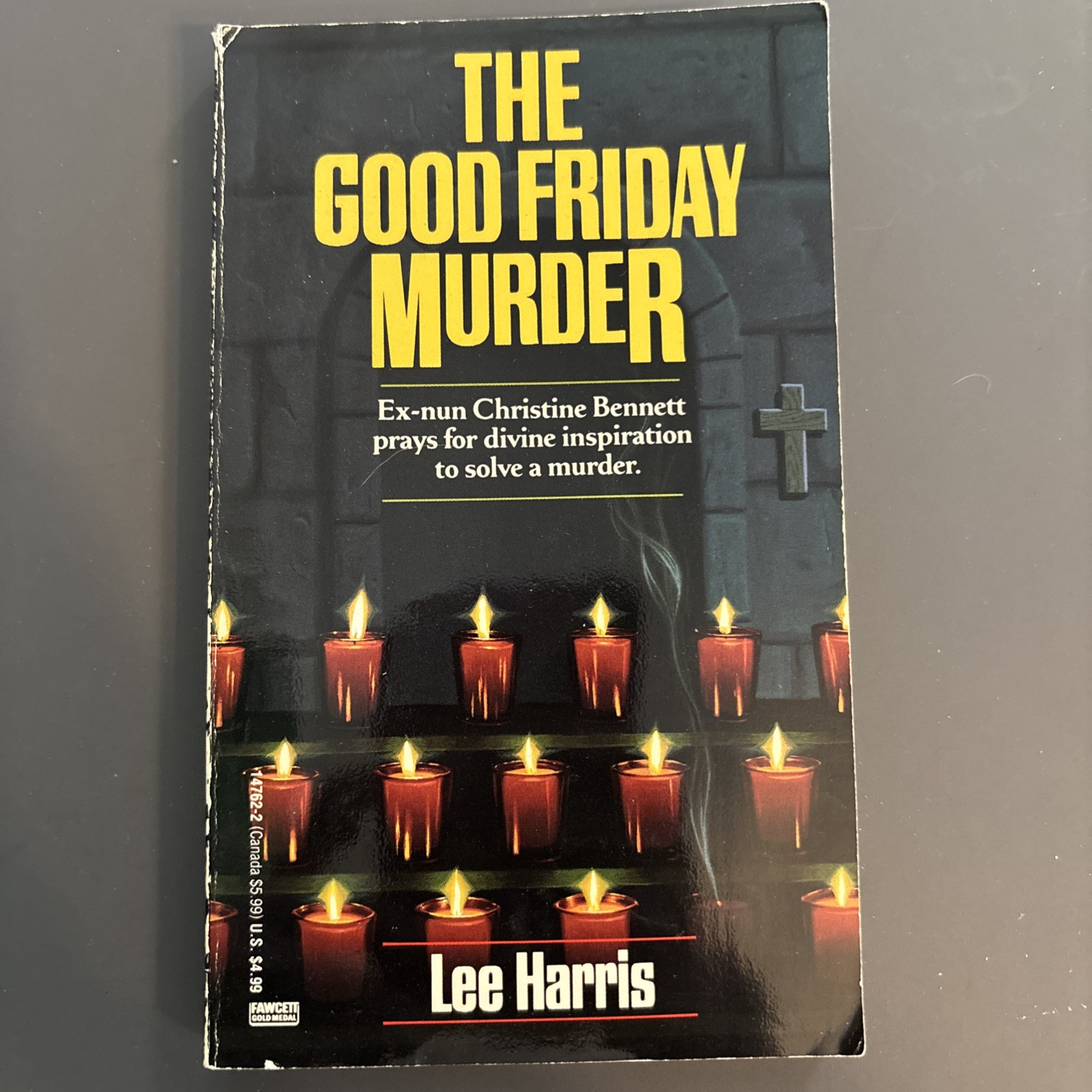 1993 The Good Friday Murder by Lee Harris, Christine Bennett Mysteries