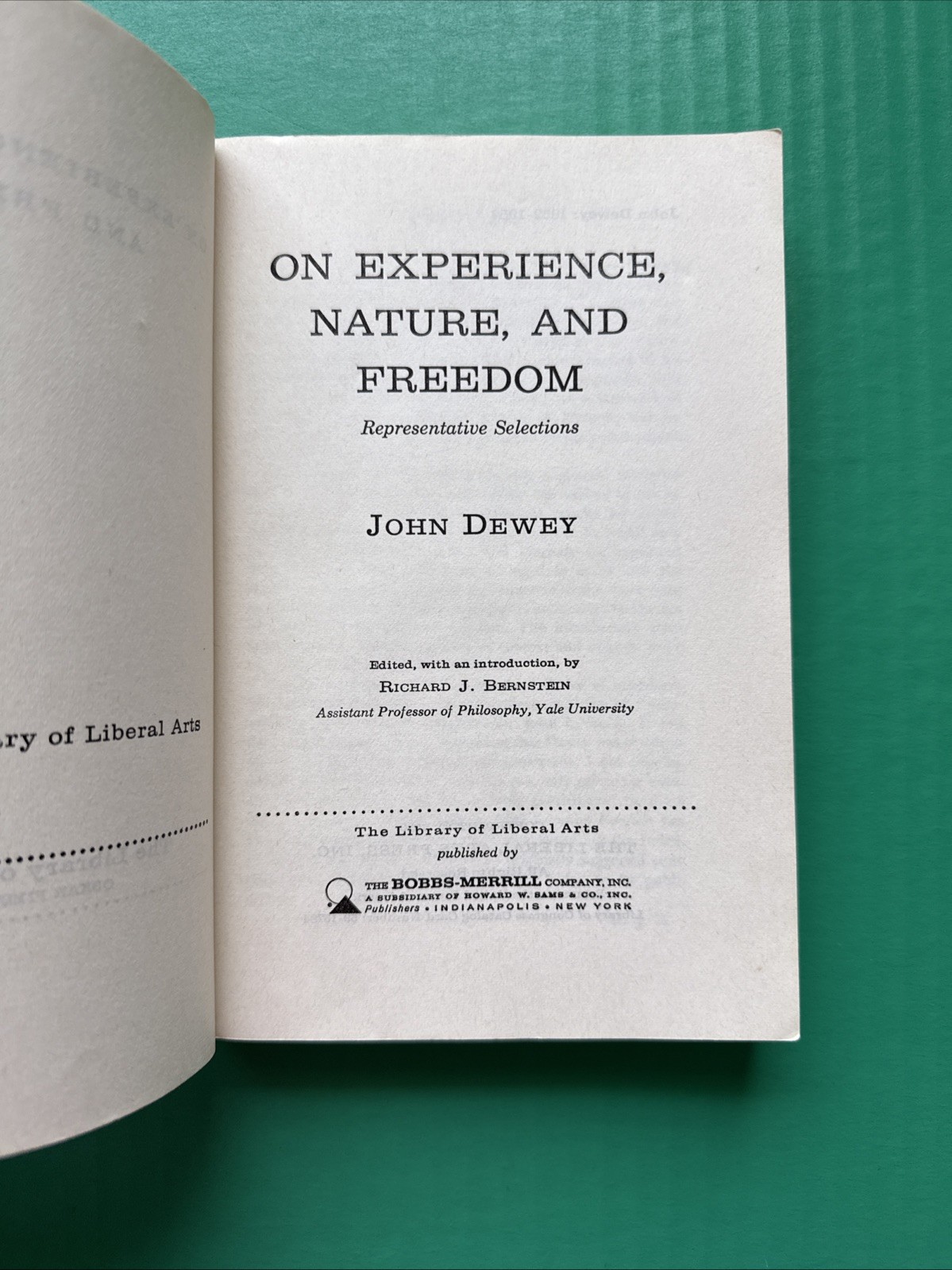 On Experience, Nature, & Freedom (1960) by John Dewey – Bobbs Merrill PB G+