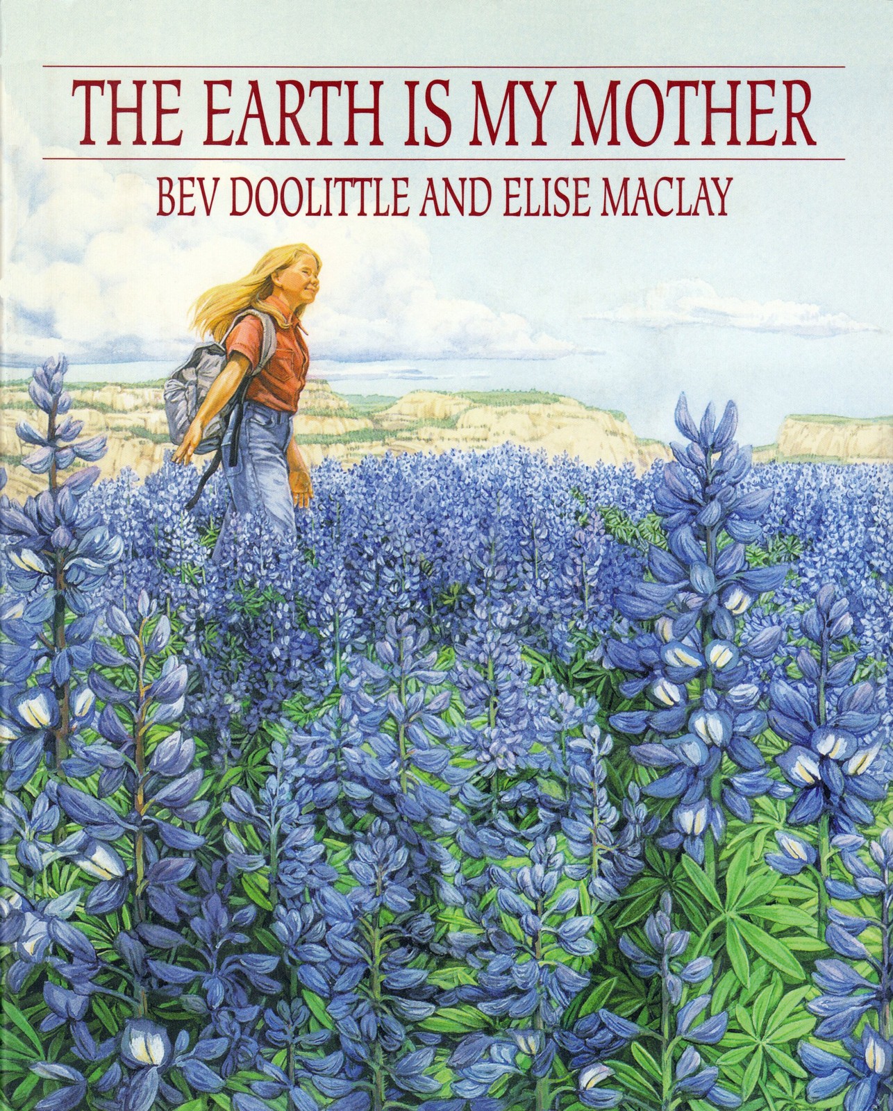 The Earth Is My Mother – hardcover MacLay, Elise|Doolittle, Bev