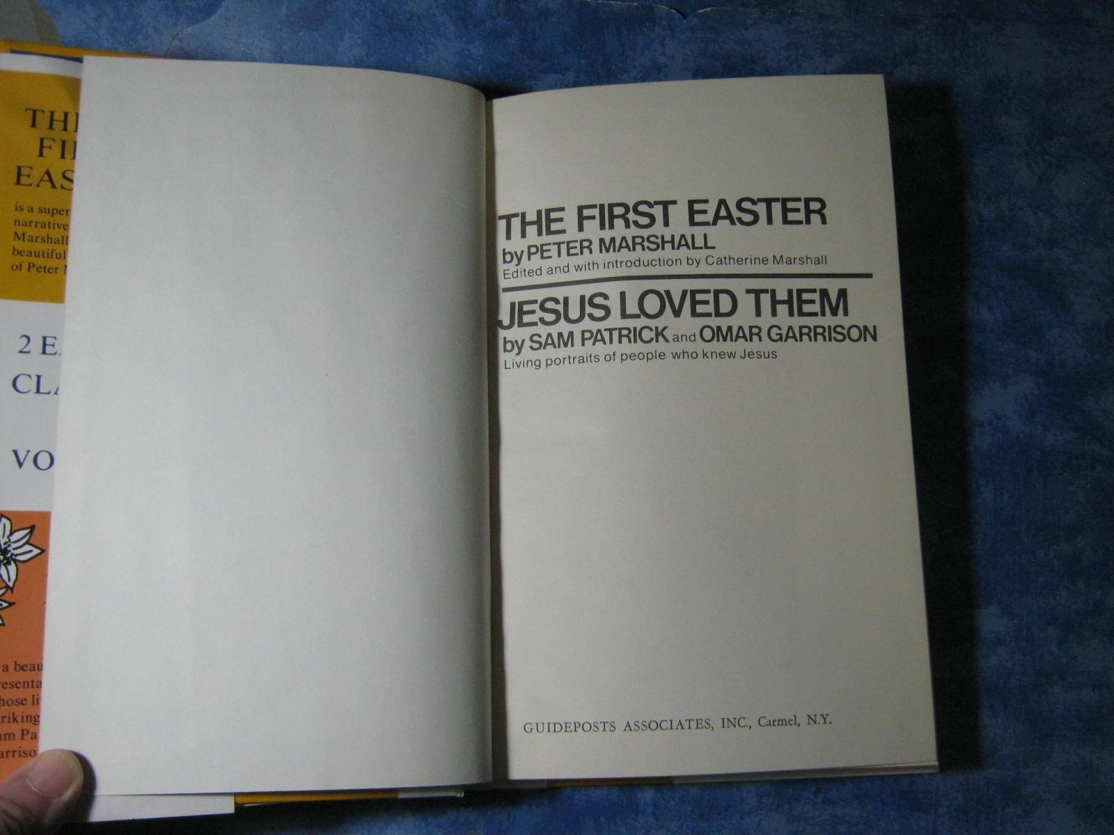 THE FIRST EASTER Peter Marshall + JESUS LOVED THEM Sam Patrick HCDJ Guideposts