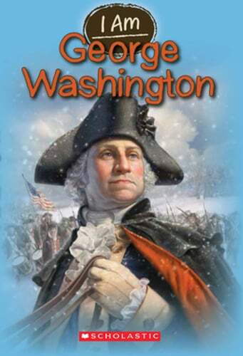 I Am George Washington (I Am #5): Volume 5 by Grace Norwich: New