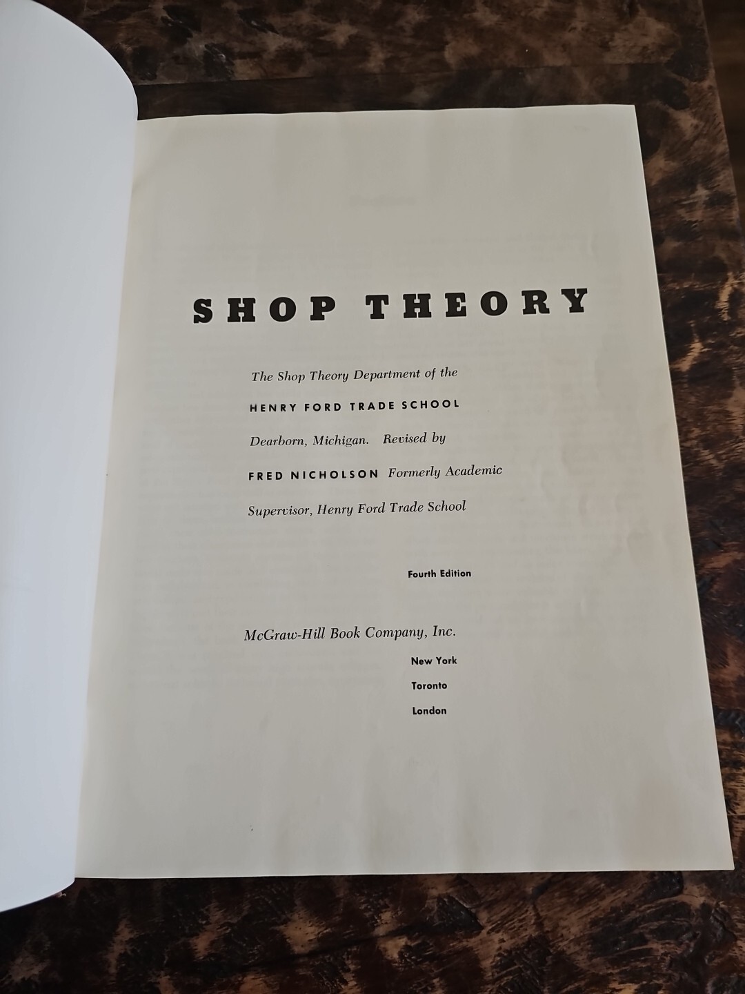 Shop Theory Henry Ford Trade School By Fred Nicholson 1955