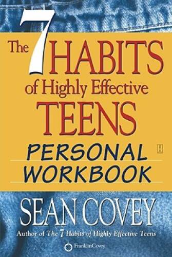 The 7 Habits of Highly Effective Teens Personal Workbook – Paperback – GOOD