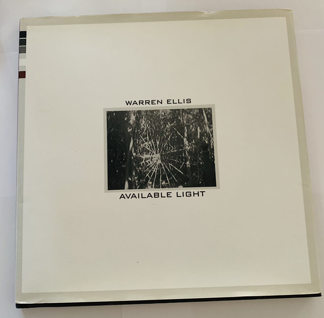 2002 AVAILABLE LIGHT by Warren Ellis HC/DJ NM-/VF 1st Planetlar / Fisherman