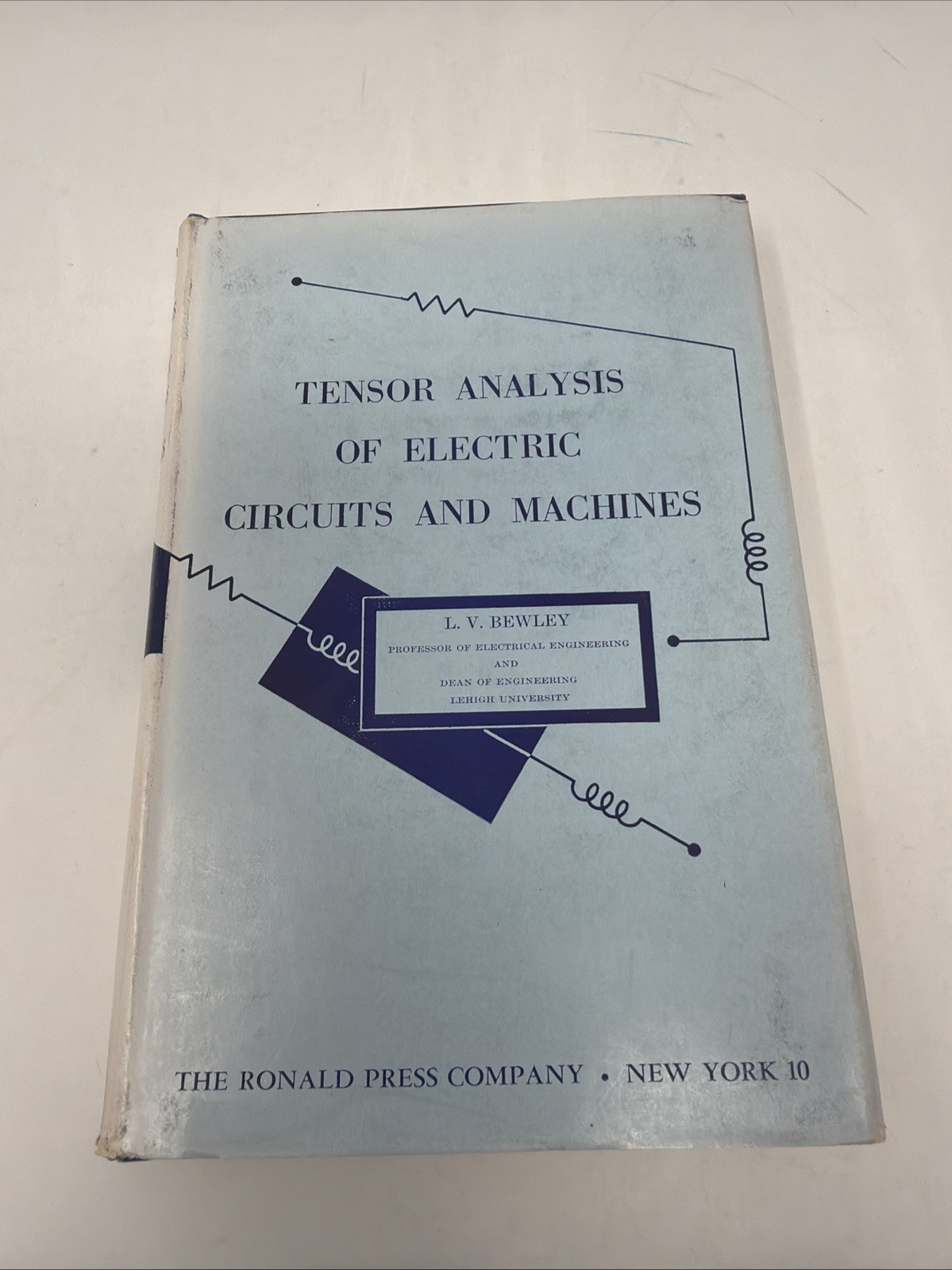 Tensor Analysis of Electric Circuits and Machines L. V. Bewley – Hardcover 1961