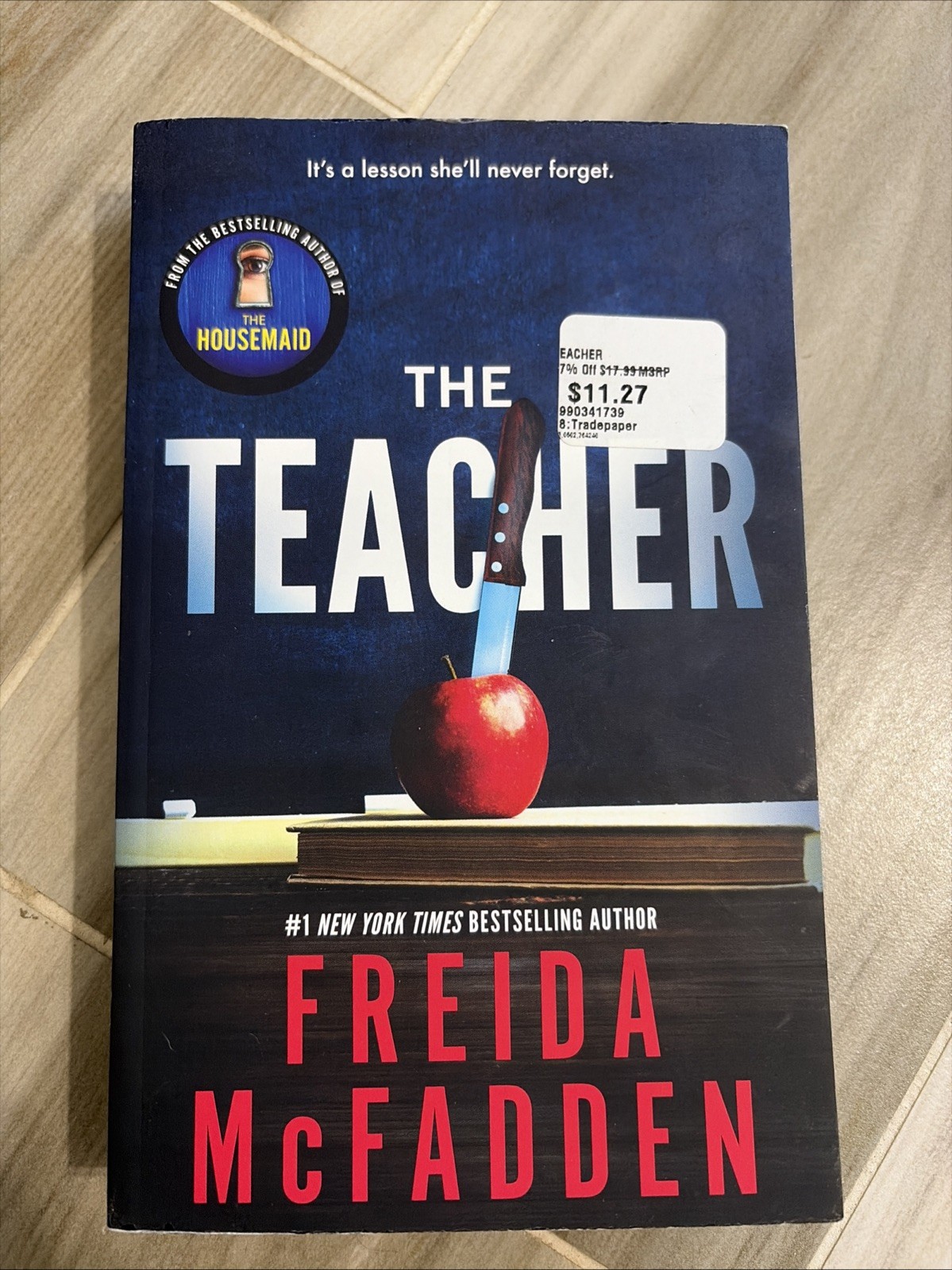 The Teacher by Freida McFadden (2024, Trade Paperback)