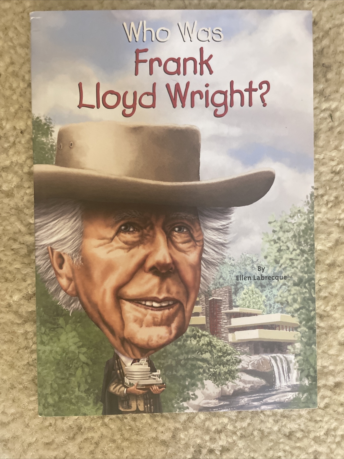 Who Was? Ser.: Who Was Frank Lloyd Wright? by Who HQ and Ellen Labrecque (2015,