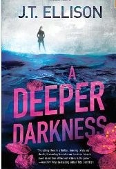 A Deeper Darkness – unknown_binding J.T. Ellison