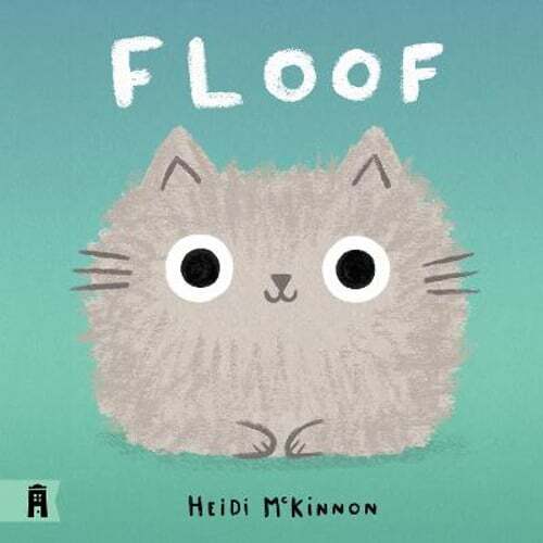 Floof by Heidi McKinnon: New