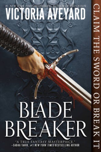 Blade Breaker (Realm Breaker, 2) – Paperback By Aveyard, Victoria – GOOD