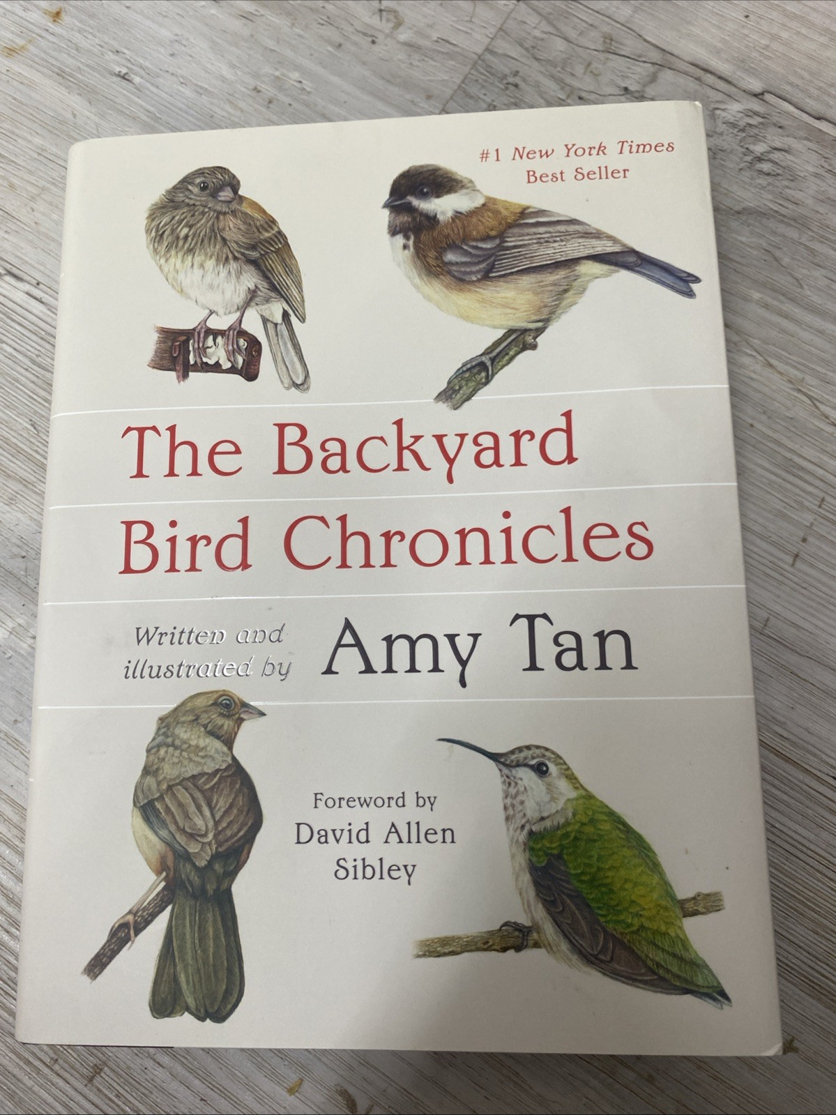 The Backyard Bird Chronicles Amy Tan