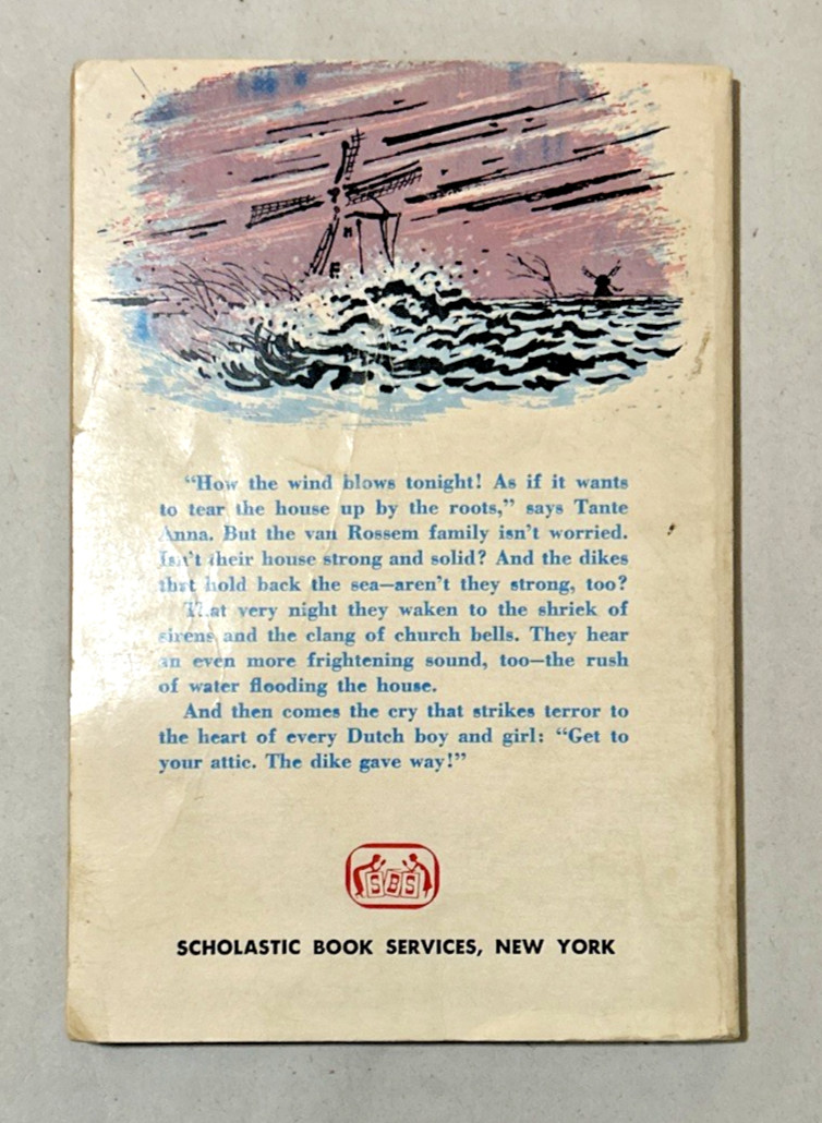 When the Dikes Broke (1966) ~ Alta Halverson Seymour ~ Scholastic TX 309