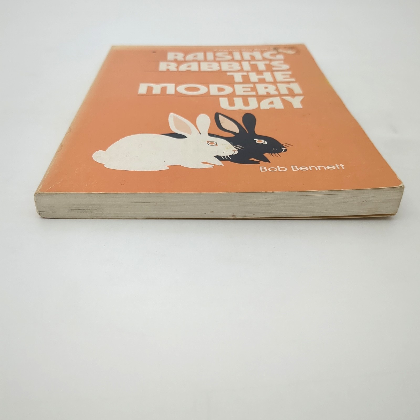 Raising Rabbits The Modern Way Livestock Homesteading Paperback Book Bob 1976