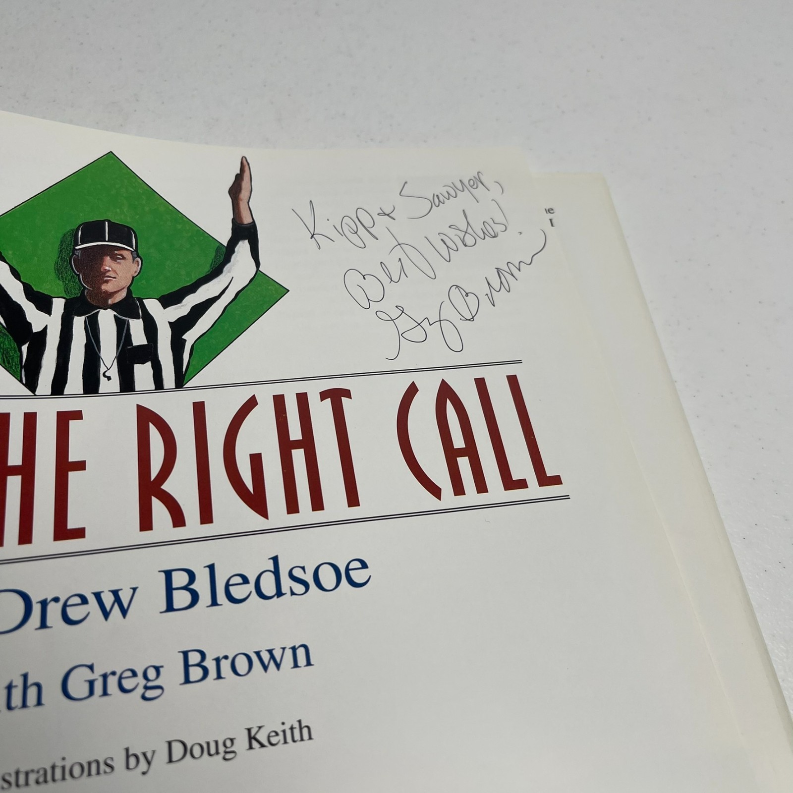 Drew Bledsoe – Make The Right Call – Signed by Greg Brown Co Author