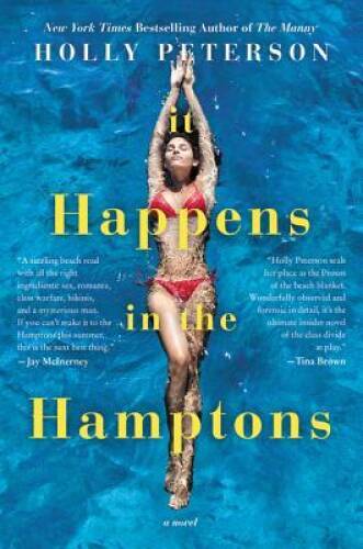 It Happens in the Hamptons: A Novel – Paperback By Peterson, Holly – GOOD