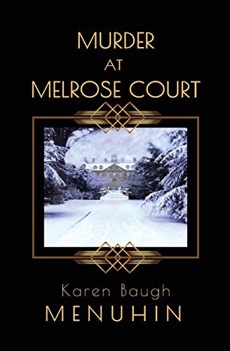 Murder at Melrose Court: A 1920s Co…, Menuhin, Karen