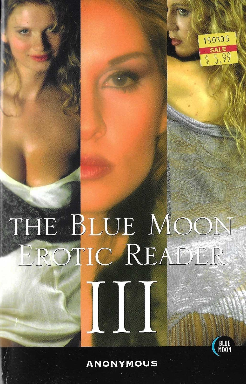 BLUE MOON EROTIC READER III-SOFTCOVER-378 PAGES – EX SALE
