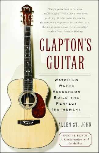 Clapton’s Guitar: Watching Wayne – Paperback, by St. John Allen – Very Good n