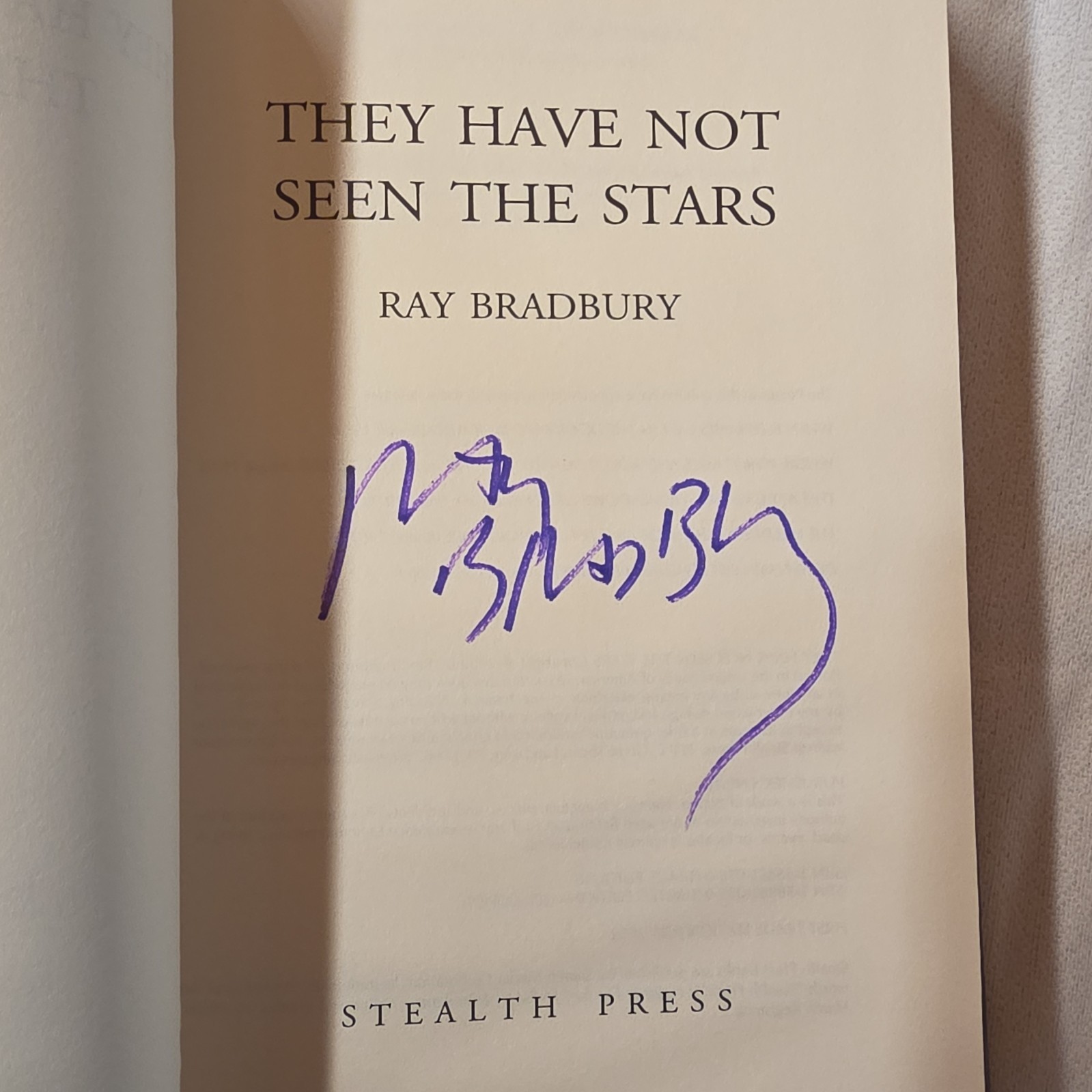 (Signed) Ray Bradbury They Have Not Seen the Stars 1st Trade Edition