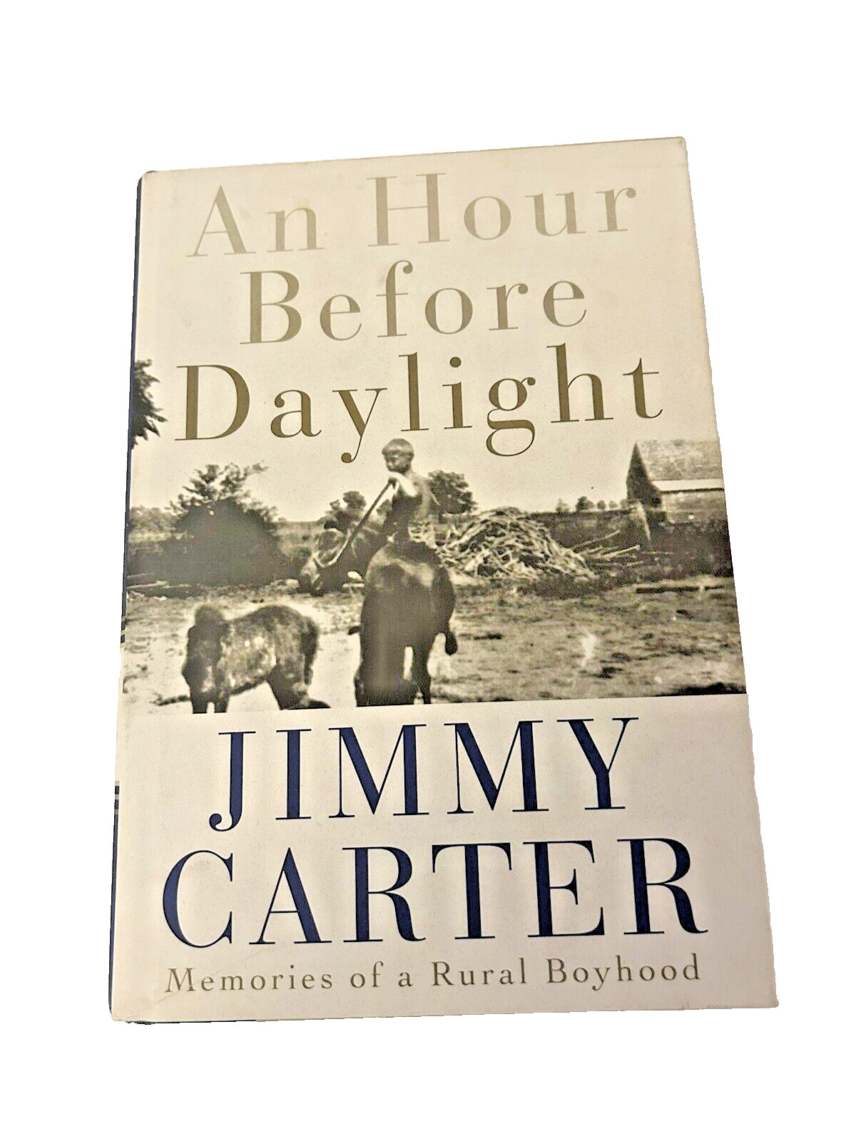 Signed Jimmy Carter An Hour Before Daylight First Ed HCDJ And Library Ticket
