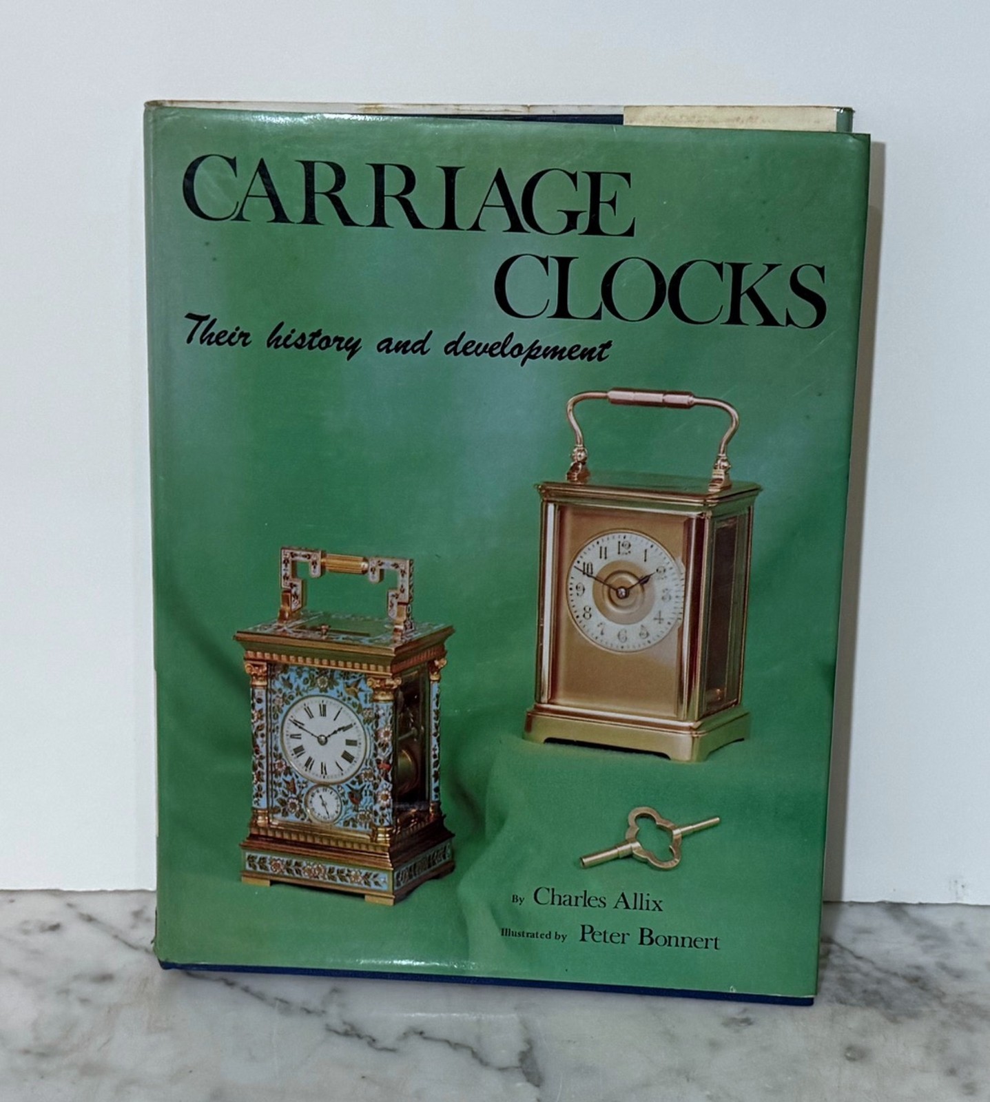 CARRIAGE CLOCKS: THEIR HISTORY AND DEVELOPMENT – BY CHARLES ALLIX – 1974 HC