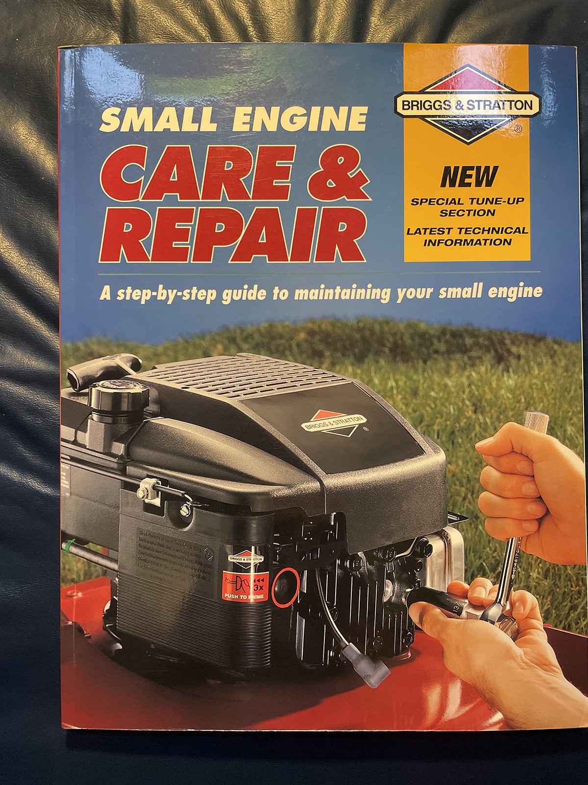 Small Engine Care & Repair: A step-by-step guide to maintaining your small e…
