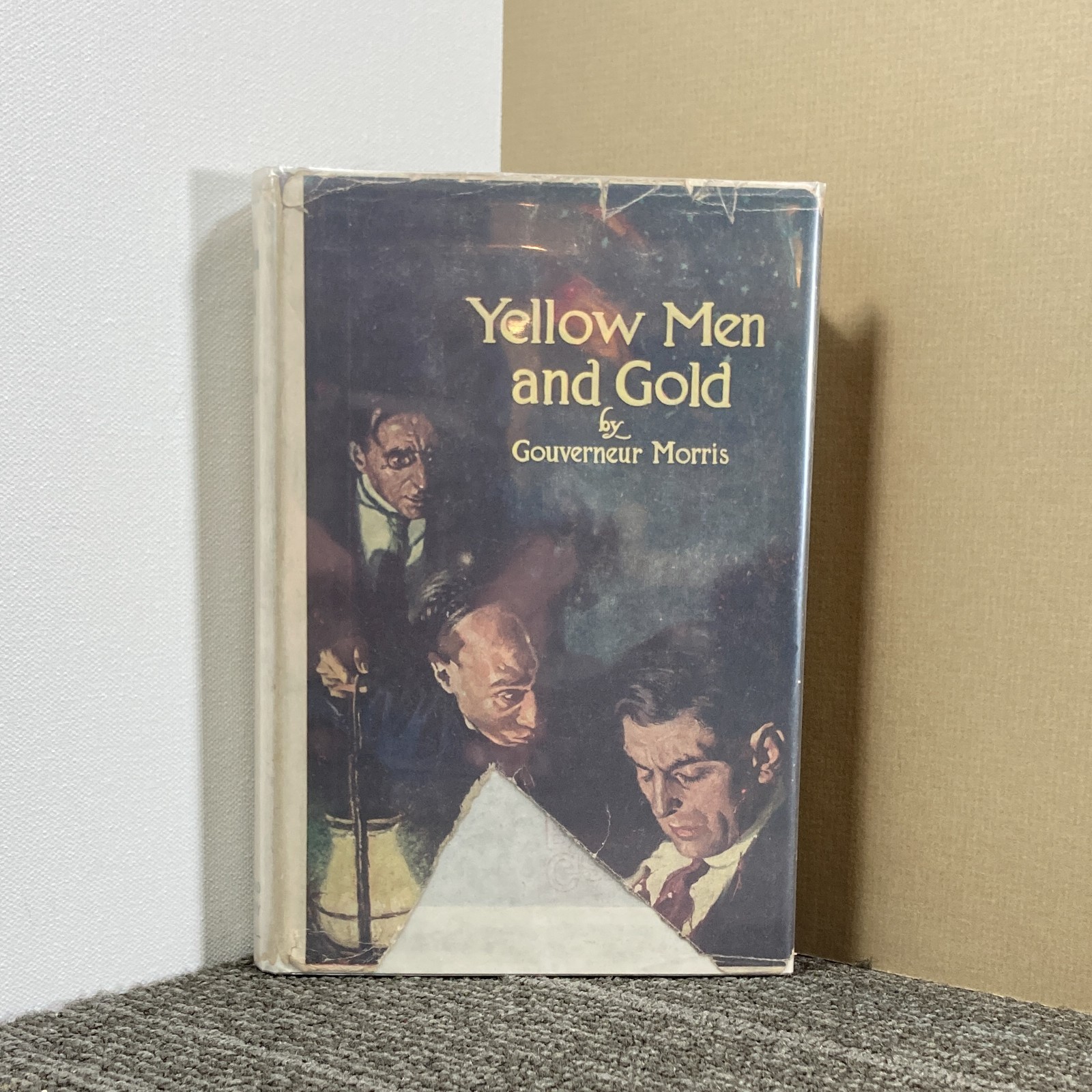 Yellow Men and Gold, Gouverneur Morris, Dodd, Mead & Co, 1921, HC Novel