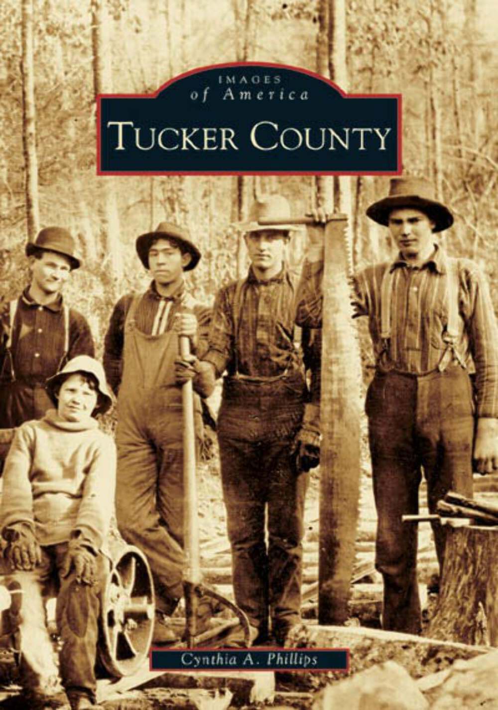 NEW Arcadia Publishing Tucker County, WV 9780738518008 Images of America Trade P