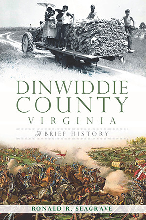 Dinwiddie County, Virginia, Virginia, Brief History, Paperback