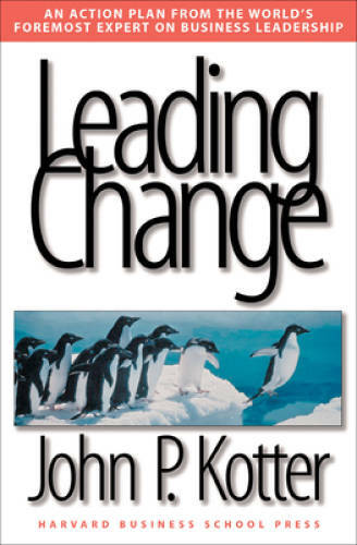 Leading Change – Hardcover By Kotter, John P. – GOOD