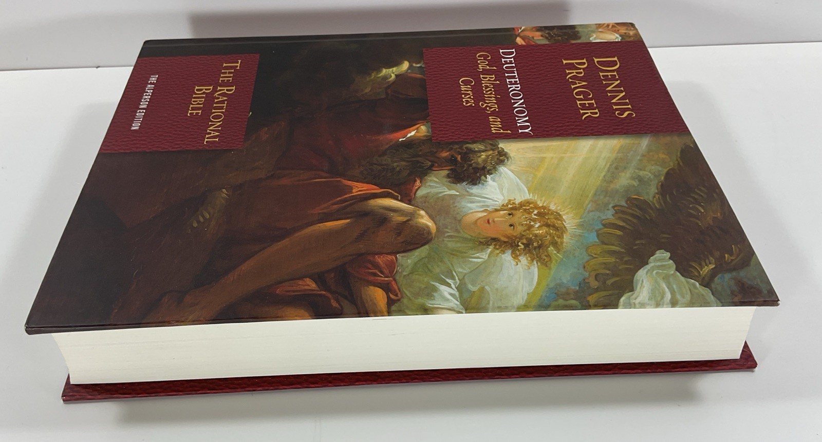 Deuteronomy The Rational Bible by Dennis Prager Alperson Edition Hardcover