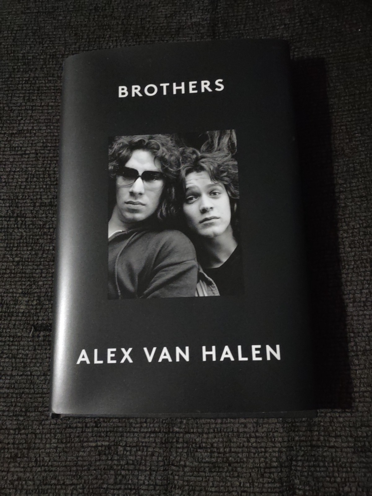 Brothers by Alex Van Halen Hardcover Book Not Signed