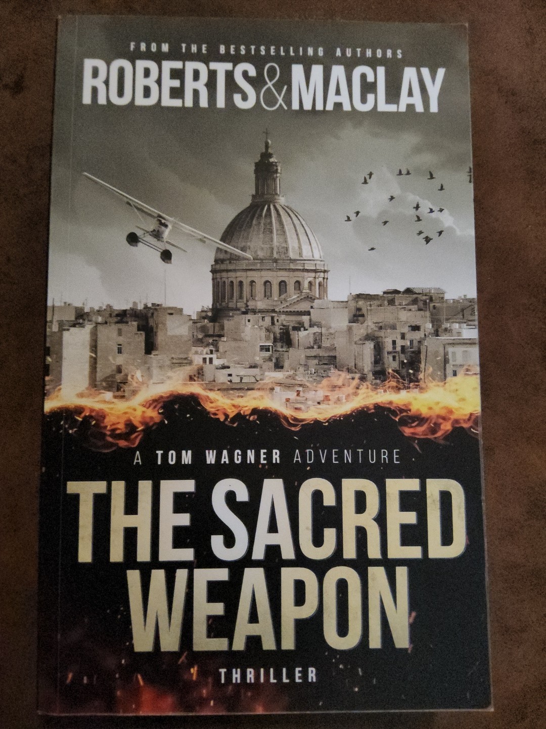 The Sacred Weapon: 1 (A Tom Wagner Adventure) by Maclay, R.F. Book The Fast Free
