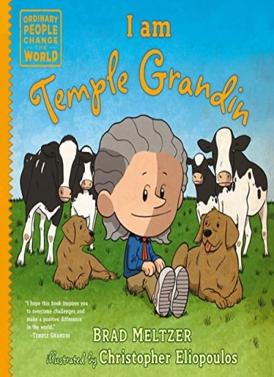 I am Temple Grandin (Ordinary People Change the World), Meltzer, Eliopoulos+-