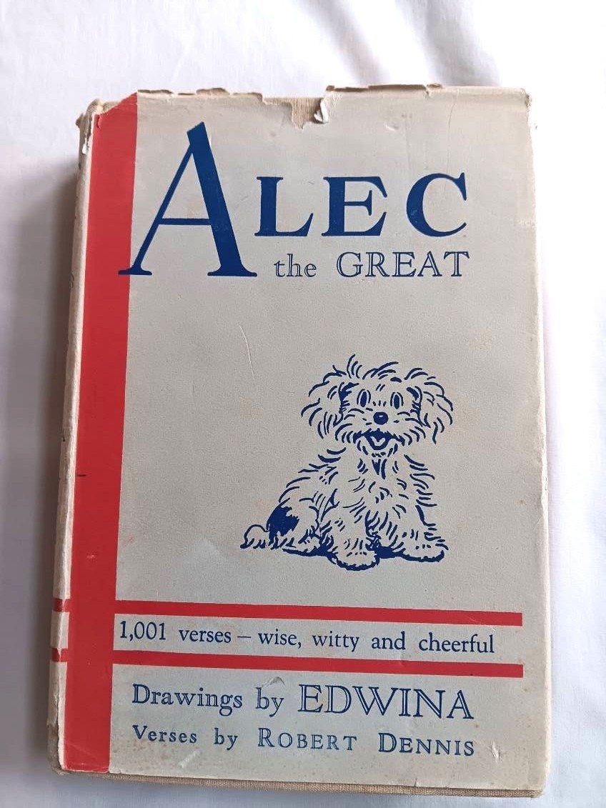 Robert Dennis–ALEC THE GREAT 1st ed 1st ptg HCDJ 1946 Edwina