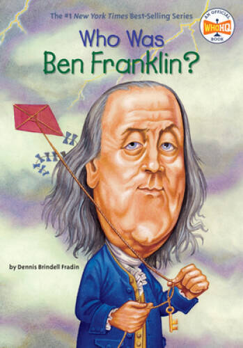 Who Was Ben Franklin? – Paperback By Brindell Fradin, Dennis – VERY GOOD