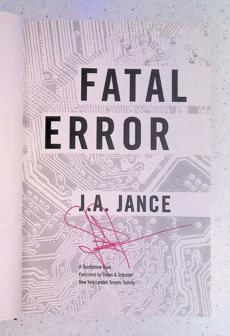 Fatal Error by J.A. Jance Ali Reynolds Signed 1st Edition Hardcover 2011