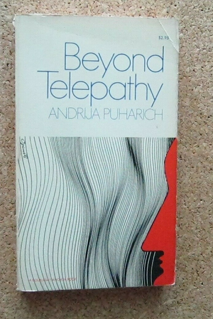 Beyond Telepathy Andrija Puharich Anchor Press 1973 Paperback