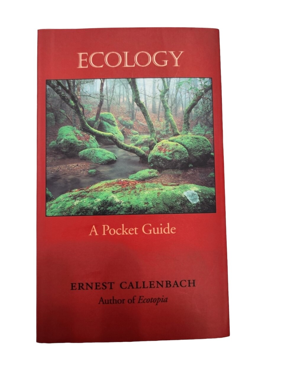 Ecology: A Pocket Guide – Paperback by Callenbach, Ernest – VERY GOOD Condition