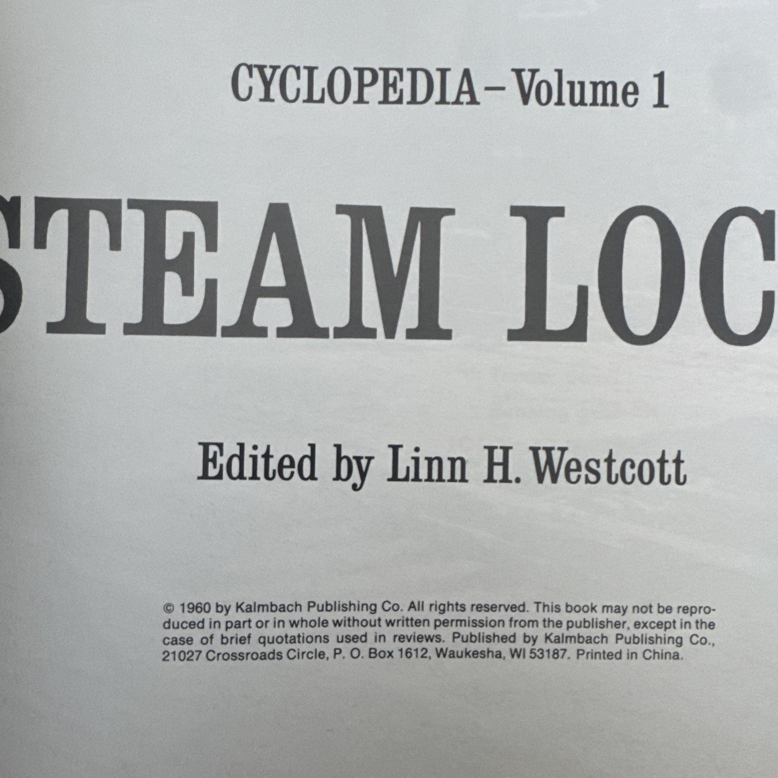 Model Railroader Cyclopedia Volume 1 Steam Locomotives Linn Westcott Paperback