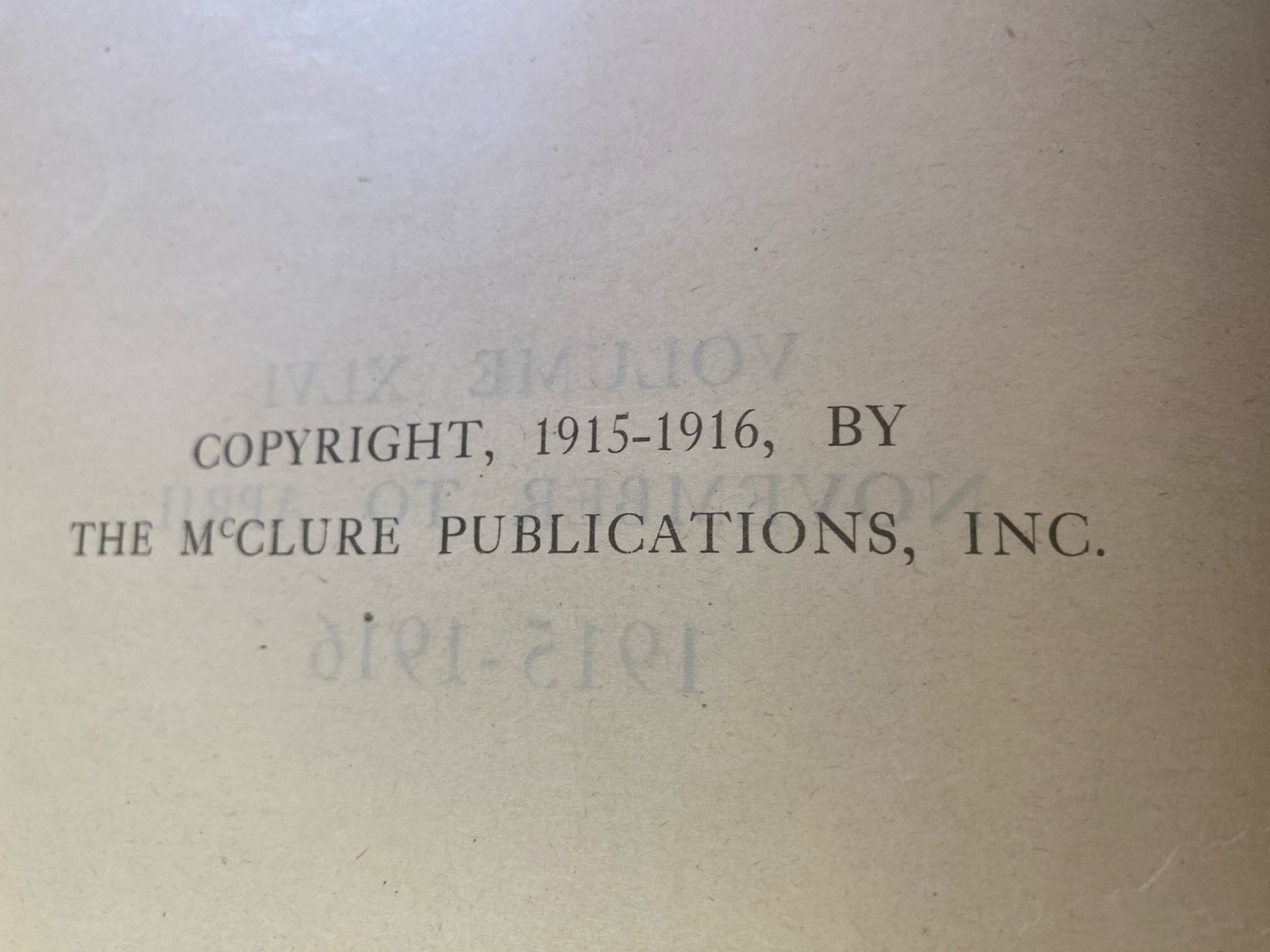 Hard Bound McClure’S Magazine. Nov 1915 – April 1916. 6 Months 6 Magazines