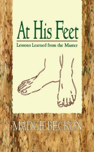 At His Feet by Madge Beckon