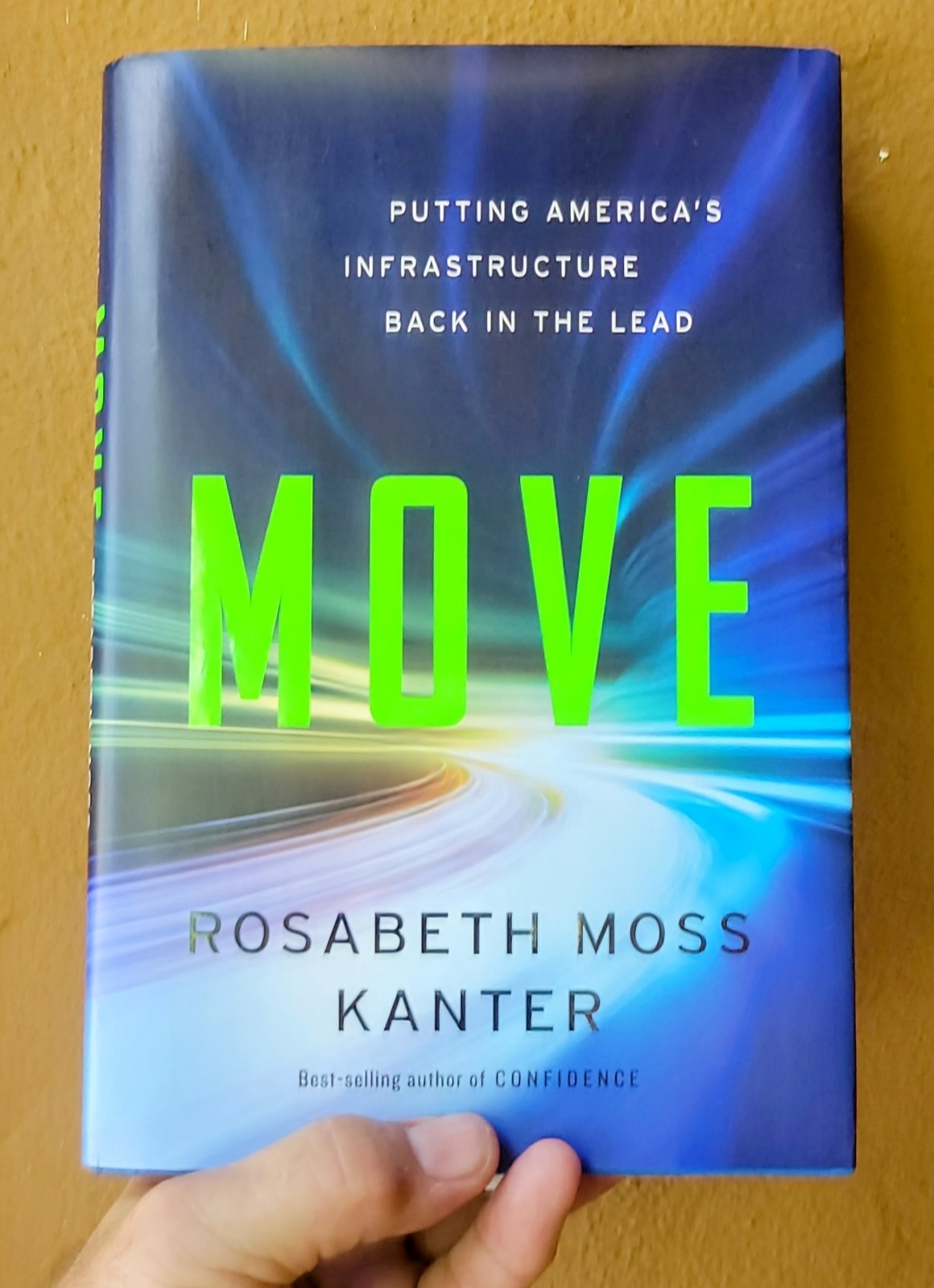 MOVE Rosabeth Moss Kanter 1st EDITION Hardcover Book with Dust Jacket – SIGNED