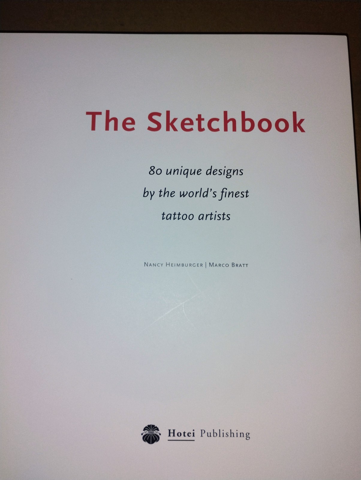 The Sketchbook 80 Unique Designs by the World’s Finest Tattoo Artists
